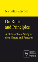 On Rules and Principles: (English)