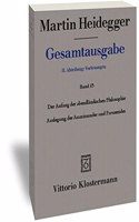 Martin Heidegger, Gesamtausgabe. II. Abteilung
