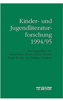 Kinder- Und Jugendliteraturforschung 1994/95