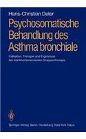 Psychosomatische Behandlung Des Asthma Bronchiale