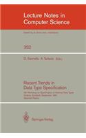 Recent Trends in Data Type Specification