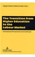 The Transition from Higher Education to the Labour Market
