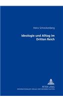 Ideologie Und Alltag Im Dritten Reich