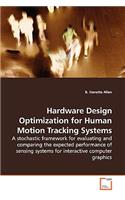 Hardware Design Optimization for Human Motion Tracking Systems