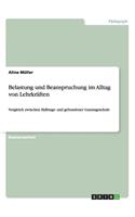 Belastung und Beanspruchung im Alltag von Lehrkräften