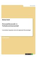 Personalökonomik vs Verhaltenswissenschaft