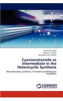 Cyanoacetamide as Intermediate in the Heterocyclic Synthesis