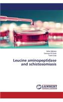 Leucine aminopeptidase and schistosomiasis