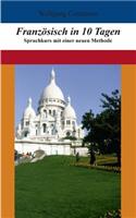 Französisch in 10 Tagen: Sprachkurs mit einer neuen Methode