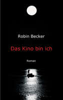 Kino bin ich