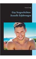 Gay Sexgeschichten: Sexuelle Erfahrungen