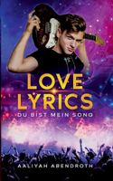 Love Lyrics - Du bist mein Song