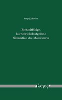 Echtzeitfahige, Kurbelwinkelaufgeloste Simulation Des Motorstarts