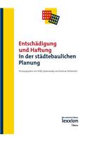 Entschadigung Und Haftung in Der Stadtebaulichen Planung