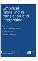 Empirical modelling of translation and interpreting