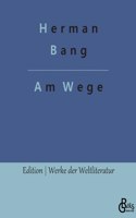 Am Wege