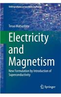 Electricity and Magnetism