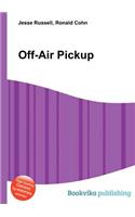 Off-Air Pickup: (English)