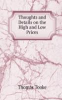 Thoughts and Details on the High and Low Prices