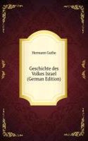 Geschichte des Volkes Israel (German Edition)