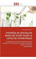 Synthèse de nouvelles bases de schiff pour la catalyse asymétrique: (Omn.Univ.Europ.)
