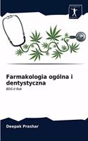 Farmakologia ogólna i dentystyczna