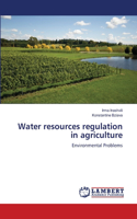 Water resources regulation in agriculture