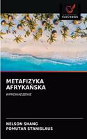 Metafizyka AfrykaŃska