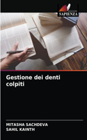 Gestione dei denti colpiti