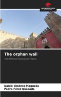 orphan wall