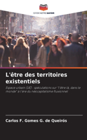 L'être des territoires existentiels