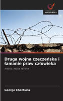 Druga wojna czeczeńska i lamanie praw czlowieka