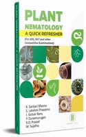 Plant Nematology: A Quick Refreshe (For ARS, NET and other Competitive Examinations)