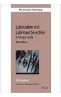 Lubrication And Lubricant Selection