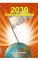 2030 Stories of Tommorow