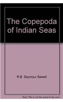 The Copepoda Of Indian Seas