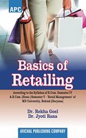 Basics of Retailing B.Com. II Semester IV and B.Com. (Hons.) II Semester V