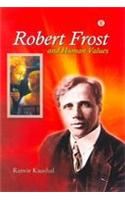 Robert Frost And Human Values
