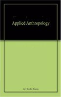 Applied Anthropology
