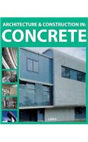 Architecture and Construction in: Concrete