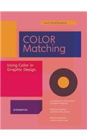Color Matching: Using Color in Graphic Design: Using Color in Graphic Design