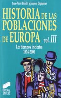 Los tiempos inciertos 1914-2000