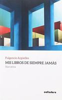 Mis libros de siempre jamas: Narrativa