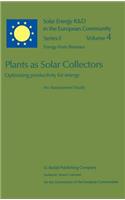 Plants as Solar Collectors: Optimizing Productivity for Energy