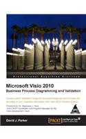 Microsoft Visio 2010 Business Process Diagramming and Validation