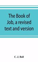 book of Job, a revised text and version