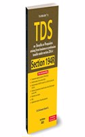 Taxmann's TDS on Benefits or Perquisites under Section 194R â€“ Unique compliance-oriented & legal approach featuring illustrative case studies, FAQs, ready reckoners, etc.