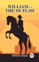 William - the outlaw