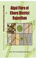 Algal flora of churu district rajasthan [Hardcover] Dr GOVIND KUMAR BARUPAL [Hardcover] Dr GOVIND KUMAR BARUPAL