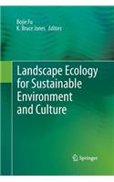 Landscape Ecology for Sustainable Environment and Culture